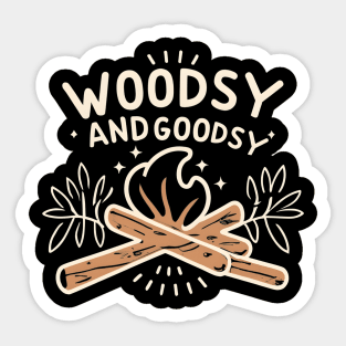 Woodsy and goodsy Sticker